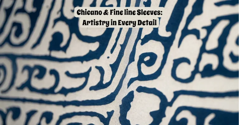 Chicano & Fine line Sleeves