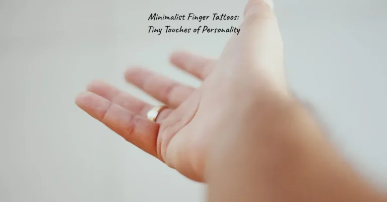 Minimalist Finger Tattoos